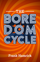 The Boredom Cycle