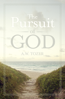 The Pursuit of God