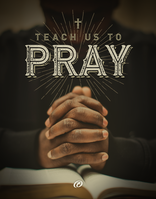 Teach Us to Pray - Scratch & Dent