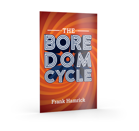 The Boredom Cycle